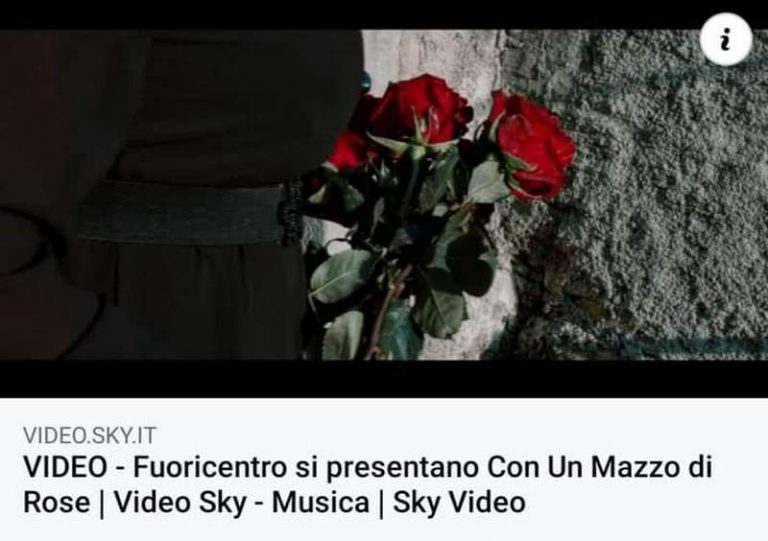 I Fuoricentro presentano il video del singolo “Con un mazzo di rose”