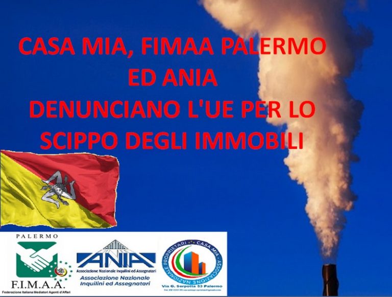 Casa Mia, Fimaa Palermo, Ania denunciano l’Ue per lo scippo degli immobili