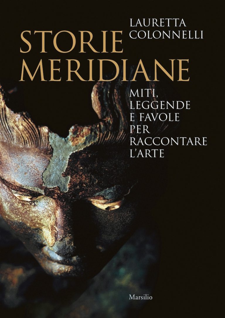 Museo Novecento Firenze. Lauretta Colonnelli presenta Storie meridiane. “Miti, leggende e favole per raccontare l’arte”