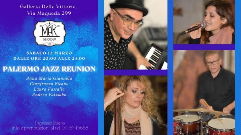 “Palermo Jazz Reunion”. Dal jazz alla bossa nova attraverso improvvisazioni e interplay