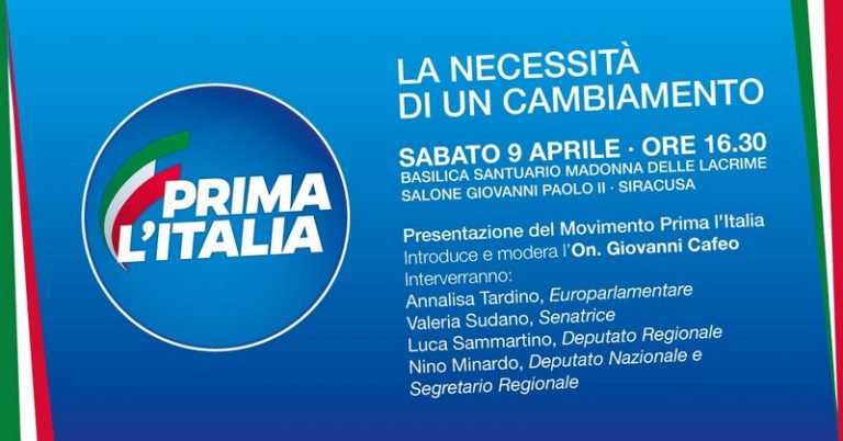 Sabato pomeriggio l’appuntamento con la presentazione del progetto politico “Prima l’Italia”