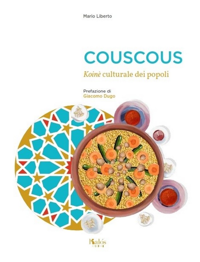 Si presenta il volume “Couscous. Koinè culturale dei popoli” con degustazione finale