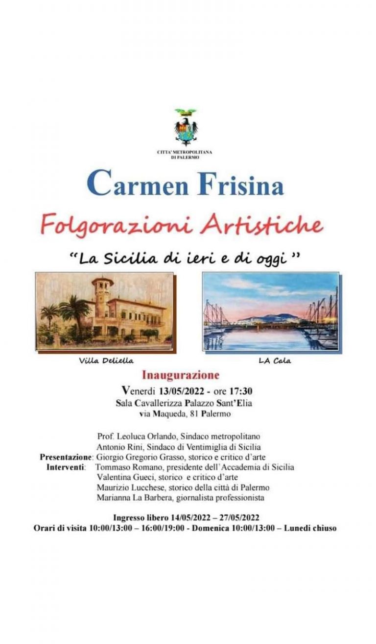 “Folgorazioni artistiche – La Sicilia di ieri e oggi”, a Palermo la mostra pittorica di Carmen Frisina