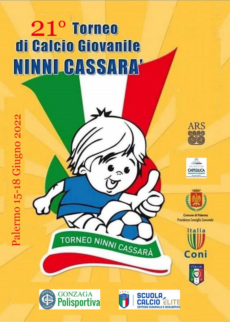 21° Torneo di Calcio Giovanile “Ninni Cassarà.”Dal 15 al 18 Giugno 90 squadre provenienti da tutta la Sicilia