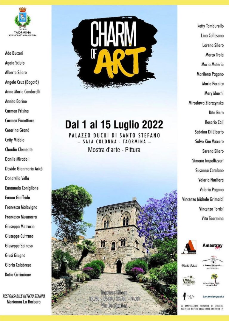 Si avviano alla conclusione gli appuntamenti a Taormina nell’ambito della collettiva pittorica a cura di “Charm of Art” a Palazzo Duchi di Santo Stefano
