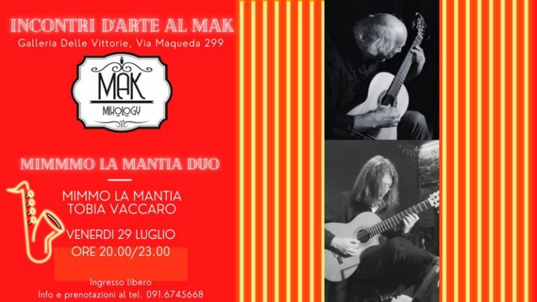 “Incontri d’Arte al Mak”, il “Mimmo La Mantia Duo”
