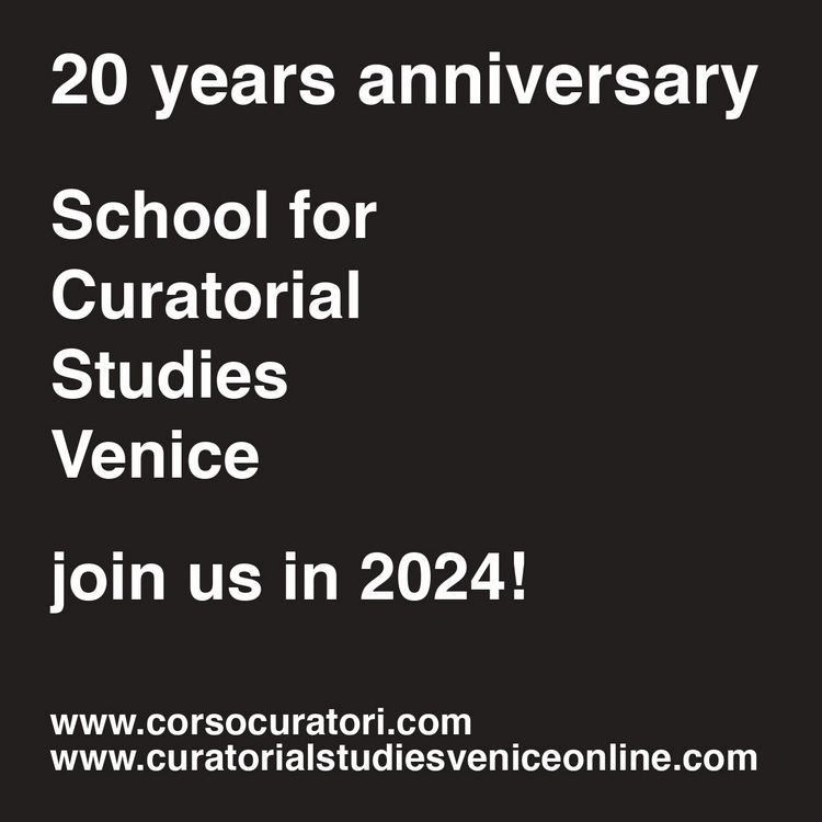 Il corso curatori di Venezia nel 2024 compie 20 anni di attività