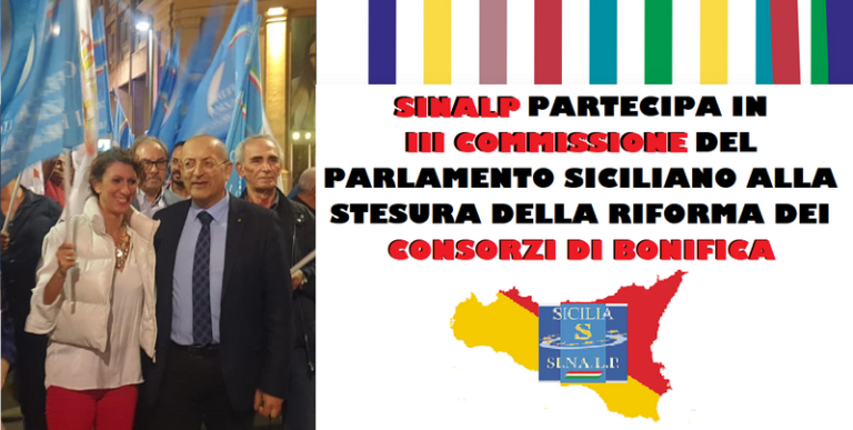 Sinalp partecipa in III commissione del parlamento siciliano alla stesura della riforma dei consorzi di bonifica